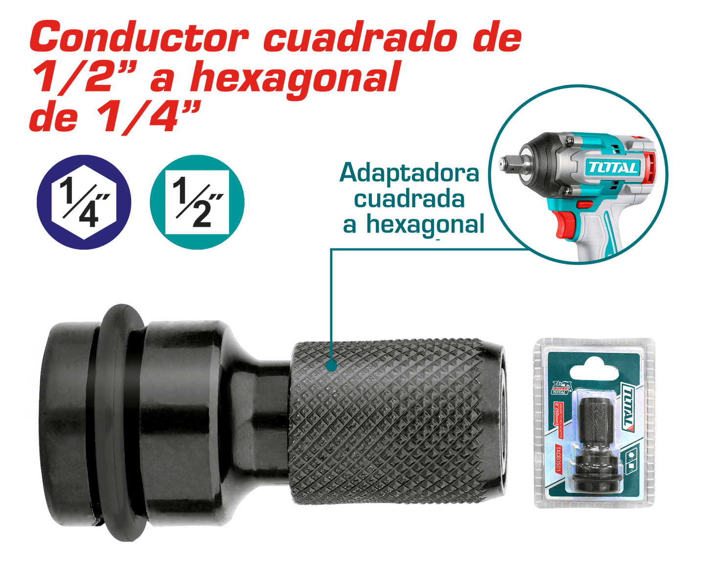 ADAPTADOR DE CUADRADO 1/2'' A HEX 1/4'' PARA LLAVE DE IMPACTO